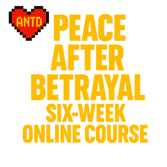 1-ANTD How to Heal After Cheating Course (6 Week Course Videos & PDF's)